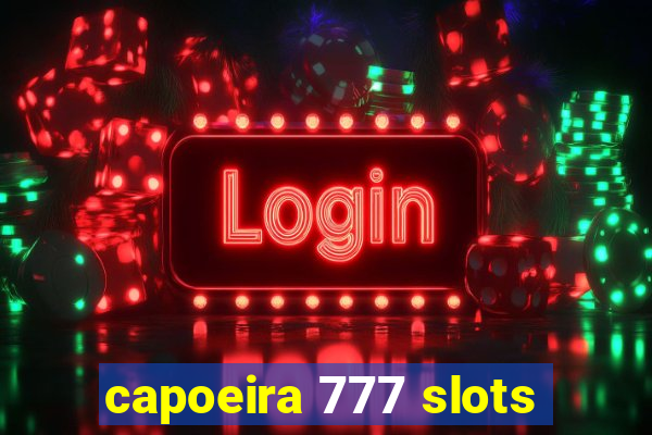 capoeira 777 slots